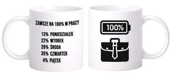Obrazek Zawsze na 100% w pracy, 330 ml
