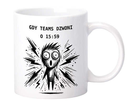 Obrazek Gdy Teams dzwoni o 15:59, 330 ml