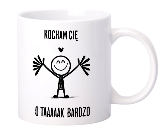Obrazek Kocham Cię o taaaaaak bardzo!, 330 ml