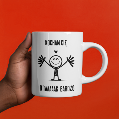 Obrazek Kocham Cię o taaaaaak bardzo!, 330 ml