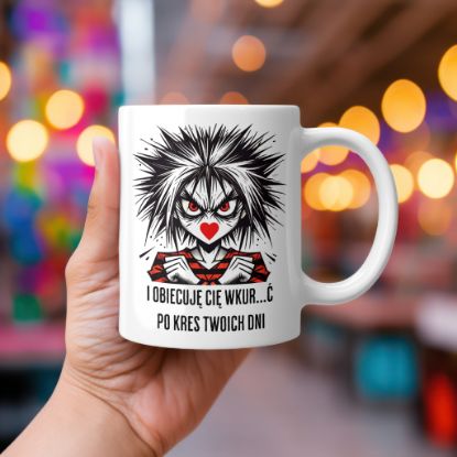 Obrazek I będę Cię wkur...ć po kres Twoich dni, 330 ml