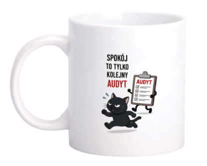 Obrazek Kubek 330 ml „Spokój to tylko kolejny audyt”