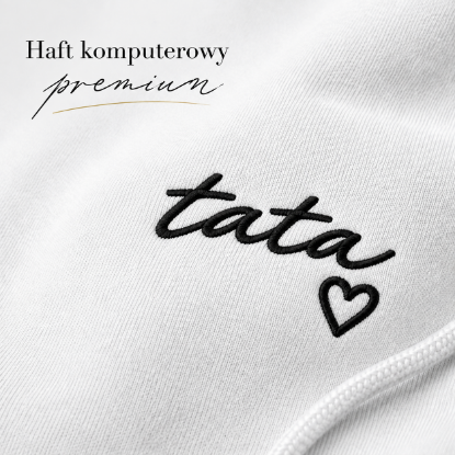 Obrazek Personalizowana biała bluza dla Taty z imionami dzieci – haft TATA z sercem