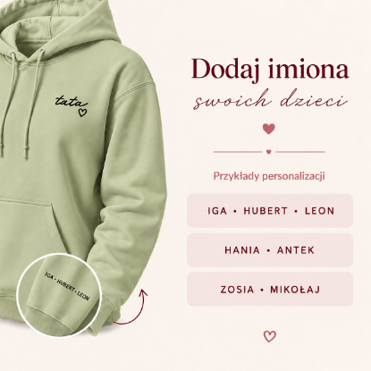 Obrazek Personalizowana pistacjowa bluza dla Taty z imionami dzieci – haft TATA z sercem